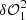 $ \delta \mathcal{O}^{2}_{1} $