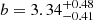 $ b = 3.34^{+0.48}_{-0.41} $