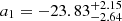$ a_1 = -23.83^{+2.15}_{-2.64} $