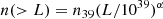 $$ \begin{aligned} n(>L)=n_{39} (L/10^{39})^{\alpha } \end{aligned} $$