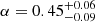 $ \alpha=0.45^{+0.06}_{-0.09} $
