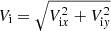 $ V_{\mathrm{i}} = \sqrt{V^2_{\mathrm{i}x} + V^2_{\mathrm{i}\mathit{y}}} $