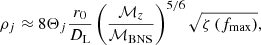$$ \begin{aligned} \rho _j \approx 8 \Theta _j \frac{r_{0}}{D_{\rm L}} \left(\frac{\mathcal{M} _{z}}{\mathcal{M} _{\rm BNS}}\right)^{5/6}\sqrt{\zeta \left(f_{\rm max}\right)}, \end{aligned} $$