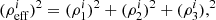 $$ \begin{aligned} (\rho ^i_{\rm eff})^2 = (\rho ^i_1)^2 + (\rho ^i_2)^2 + (\rho ^i_3),^2 \end{aligned} $$