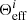 $ \Theta^i_{\rm eff} $