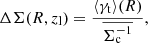 $$ \begin{aligned} \Delta \Sigma (R,z_{\rm l}) = \frac{ \langle \gamma _{\rm t}\rangle (R) }{\overline{\Sigma ^{-1}_{\rm c}}}, \end{aligned} $$