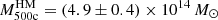 $ M^{\mathrm{HM}}_{\mathrm{500c}}= (4.9 \pm 0.4) \times 10^{14}\,M_{\odot} $