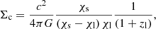 $$ \begin{aligned} \Sigma _{\rm c} = \frac{c^2}{4\pi G}\frac{\chi _{\rm s}}{(\chi _{\rm s}-\chi _{\rm l}) \, \chi _{\rm l}} \frac{1}{(1+z_{\rm l})}, \end{aligned} $$
