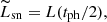 $ \widetilde{L}_{\mathrm{sn}}=L(t_{\mathrm{ph}}/2), $
