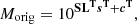 $$ \begin{aligned} {M_{\rm orig}}=10^\mathbf{S \mathbf L ^T \boldsymbol{s}^T+\boldsymbol{c}^T} ,\end{aligned} $$