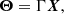 $$ \begin{aligned} \boldsymbol{\Theta }= \mathbf{\Gamma }\boldsymbol{X}, \end{aligned} $$