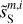 $\tilde s_{\rm{S}}^{m,i}$
