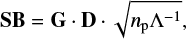 ${\bf{SB}} = {\bf{G}} \cdot {\bf{D}} \cdot \sqrt {{n_{\rm{p}}}{{\rm{\Lambda }}^{ - 1}}} ,$