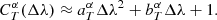 $$ \begin{aligned} C^\alpha _{T}(\Delta \lambda )\approx a^\alpha _{T}\Delta \lambda ^2+b^\alpha _{T}\Delta \lambda +1. \end{aligned} $$