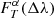 $ F^\alpha_{T}(\Delta\lambda) $