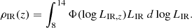 $$ \begin{aligned} \rho _{\rm IR}(z)=\int _{8}^{14} \Phi (\log L_{\mathrm{IR},z})L_{\rm IR}~d\log L_{\rm IR}. \end{aligned} $$