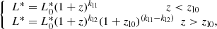 $$ \begin{aligned} {\left\{ \begin{array}{ll} L^* = L^*_{0} (1+z)^{k_{\rm l1}} ~~~~~~~~~~~~~~~~~~~~~~~ z < z_{\rm l0}\\ L^* = L^*_{0} (1+z)^{k_{\rm l2}} (1+z_{\rm l0})^{(k_{\rm l1}-k_{\rm l2})}~~ z > z_{\rm l0}, \end{array}\right.} \end{aligned} $$