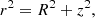 $$ \begin{aligned} r^2&= R^2 + z^2, \end{aligned} $$