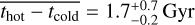 $\overline {{t_{{\rm{hot }}}} - {t_{{\rm{cold }}}}} = 1.7_{ - 0.2}^{ + 0.7}{\rm{Gyr}}$