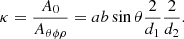 $$ \begin{aligned} \kappa = \frac{A_0}{A_{\theta \phi \rho }} = a b \sin \theta \frac{2}{d_1} \frac{2}{d_2}. \end{aligned} $$