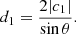$$ \begin{aligned} d_1 = \frac{2|c_1|}{\sin \theta }. \end{aligned} $$