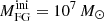 $ M^{\mathrm{ini}}_{\mathrm{FG}}=10^7\,{M_\odot} $