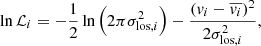 $$ \begin{aligned} \ln \mathcal{L} _i = - \frac{1}{2}\ln \Big (2\pi \sigma _{\mathrm{los},i}^2\Big ) - \frac{(v_i - \overline{v_i})^2}{2\sigma _{\mathrm{los},i}^2}, \end{aligned} $$