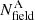 $ N_{\mathrm{field}}^{\mathrm{A}} $