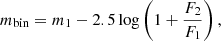 $$ \begin{aligned} m_{\rm bin}=m_{1}-2.5\log \left(1+\frac{F_{2}}{F_{1}}\right), \end{aligned} $$