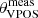 $ \theta_{\mathrm{VPOS}}^{\mathrm{meas}} $
