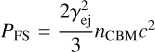 ${P_{{\rm{FS}}}} = {{2\gamma _{{\rm{ej}}}^2} \over 3}{n_{{\rm{CBM}}}}{c^2}$