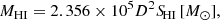 $$ \begin{aligned} {M}_{\rm HI} = 2.356 \times 10^{5}D^{2}{S\!}_{\rm HI}\,[M_\odot ], \end{aligned} $$