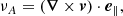 $$ \begin{aligned} \nu _A&=({\boldsymbol{\nabla }}\times {\boldsymbol{v}})\cdot {\boldsymbol{e}_\parallel }, \end{aligned} $$
