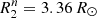 $ R^n_2=3.36\,R_{\odot} $