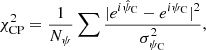 $$ \begin{aligned} \chi ^2_{\rm CP} = \frac{1}{N_{\psi }} \sum {\frac{|e^{i\hat{\psi }_{\rm C}}-e^{i\psi _{\rm C}}|^2}{\sigma ^2_{\psi _{\rm C}}}}, \end{aligned} $$