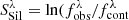$ S_{\mathrm{Sil}}^{\lambda}= \ln(f_{\mathrm{obs}}^{\lambda}/f_{\mathrm{cont}}^{\lambda} $