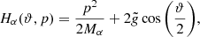 $$ \begin{aligned} H_{\alpha }(\vartheta ,p) =\frac{p^2}{2M_{\alpha }}+2\tilde{g}\cos {\left(\frac{\vartheta }{2}\right)}, \end{aligned} $$