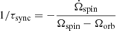 $ 1/\tau_{\mathrm{sync}}=-\frac{\dot \Omega_{\mathrm{spin}}}{\Omega_{\mathrm{spin}}-\Omega_{\mathrm{orb}}} $