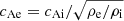 $ c_{\mathrm{Ae}}=c_{\mathrm{Ai}}/\sqrt{\rho_{\mathrm{e}}/\rho_{\mathrm{i}}} $
