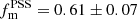 $ f_{\mathrm{m}}^{\mathrm{PSS}} = 0.61\pm 0.07 $