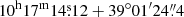 $ 10^{\mathrm{h}}17^{\mathrm{m}}14{{\overset{\text{s}}{.}}}12 +39^{\circ}01^{\prime}24{{\overset{\prime\prime}{.}}}4 $