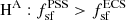 $ \mathrm{H}^{\mathrm{A}}: f_{\mathrm{sf}}^{\mathrm{PSS}} > f_{\mathrm{sf}}^{\mathrm{ECS}} $