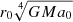 $ r_0\sqrt[4]{GMa_0} $