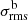 $ \sigma^{\mathrm{b}}_{\mathrm{rms}} $