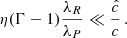 $$ \begin{aligned} \eta (\Gamma -1) \frac{\lambda _R}{\lambda _P} \ll \frac{\hat{c}}{c}\,. \end{aligned} $$