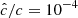 $ \hat{c}/c=10^{-4} $