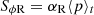 $ S_{\phi \rm R}= \alpha_{\mathrm{R}} \langle p\rangle_t $