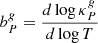 $ b^g_P=\frac{d \log \kappa_P^g}{d\log T} $