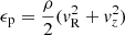 $ \epsilon_{\mathrm{p}}=\frac{\rho}{2}(v_{\mathrm{R}}^2+v_z^2) $