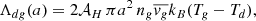 $$ \begin{aligned} \Lambda _{dg}(a)=2 \mathcal{A} _H\,\pi a^2 \, n_g \overline{v_g} k_B(T_g-T_d), \end{aligned} $$